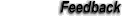 Feedback